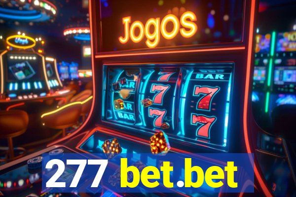 277 bet.bet